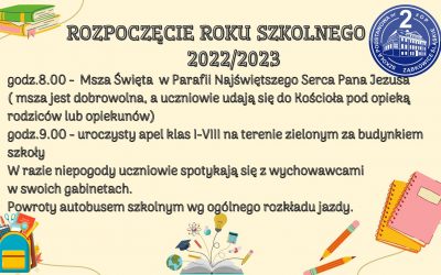 Uwaga! Rozpoczęcie Roku Szkolnego 2022/2023