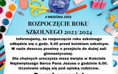 UROCZYSTE ROZPOCZĘCIE ROKU SZKOLNEGO 2023/2024