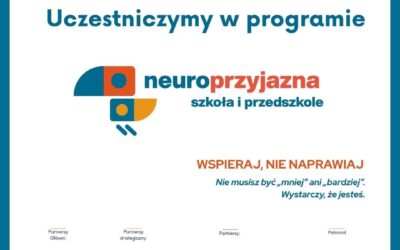 NASZA SZKOŁA W PROGRAMIE „NEUROPRZYJAZNA SZKOŁA I PRZEDSZKOLE” – marzec 2026